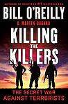 Cover of 'Killing The Killers' by Bill O'Reilly