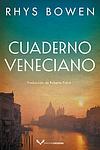 Cover of 'Cuaderno Veneciano' by Rhys Bowen