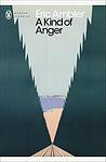 Cover of 'A Kind Of Anger' by Eric Ambler