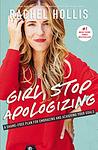 Cover of 'Girl, Stop Apologizing' by Rachel Hollis
