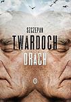 Cover of 'Drach' by Szczepan Twardoch