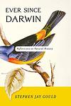 Cover of 'Ever Since Darwin' by Stephen Jay Gould