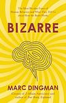 Cover of 'Bizarre' by Marc Dingman
