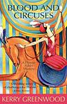 Cover of 'Blood And Circuses' by Kerry Greenwood