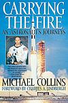 Cover of 'Carrying the Fire' by Michael Collins