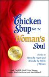 Cover of 'Chicken Soup For The Woman's Soul' by Jack Canfield