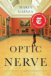 Cover of 'The Optic Nerve' by Maria Gainza
