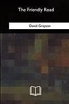 Cover of 'The Friendly Road' by David Grayson