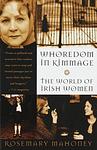Cover of 'Whoredom in Kimmage' by Rosemary Mahoney