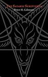 Cover of 'The Satanic Scriptures' by Peter H. Gilmore