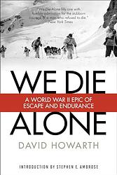Cover of 'We Die Alone' by David Howarth