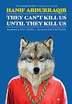Cover of 'They Can't Kill Us Until They Kill Us' by Hanif Abdurraqib