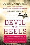 Cover of 'Devil At My Heels' by Louis Zamperini
