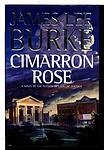 Cover of 'Cimarron Rose' by James Lee Burke