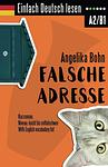 Cover of 'Falsche Adresse' by Angelika Bohn