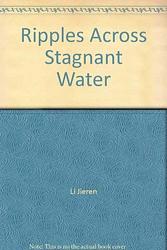 Cover of 'Ripples Across Stagnant Water' by Li Jieren