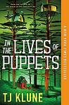 Cover of 'In The Lives Of Puppets' by Tj Klune