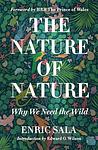 Cover of 'The Nature Of Nature' by Enric Sala