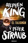 Cover of 'El Talismán' by Stephen King