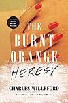 Cover of 'The Burnt Orange Heresy' by Charles Willeford