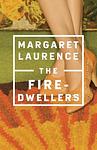 Cover of 'The Fire Dwellers' by  Margaret Laurence