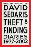 Cover of 'Theft By Finding' by David Sedaris
