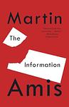 Cover of 'The Information' by Martin Amis