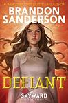 Cover of 'Defiant' by Brandon Sanderson
