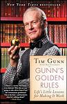 Cover of 'Gunn's Golden Rules' by Tim Gunn