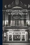 Cover of 'Fromont Junior & Risler Senior' by Alphonse Daudet
