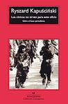 Cover of 'Los Cínicos No Sirven Para Este Oficio' by Ryszard Kapuscinski