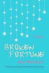 Cover of 'Broken Fortune' by Aly Mennuti