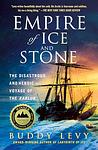 Cover of 'Empire Of Ice And Stone' by Buddy Levy
