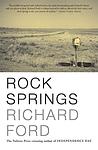 Cover of 'Rock Springs' by Richard Ford