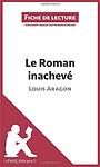 Cover of 'Le Roman Inachevé' by Louis Aragon
