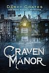 Cover of 'Craven Manor' by Darcy Coates