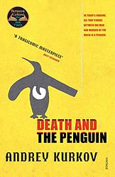 Cover of 'Death And The Penguin' by Andrey Kurkov