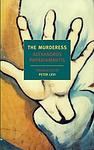 Cover of 'The Murderess' by Alexandros Papadiamantis