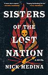 Cover of 'Sisters Of The Lost Nation' by Nick Medina