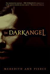 Cover of 'The Darkangel' by Meredith Ann Pierce