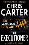Cover of 'The Executioner' by Chris Carter