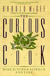 Cover of 'The Curious Cook' by Harold McGee