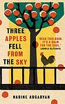 Cover of 'Three Apples Fell From The Sky' by Narine Abgaryan