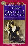 Cover of 'Forse Che Sì Forse Che No' by Gabriele D'Annunzio
