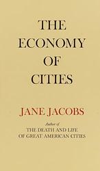 Cover of 'The Economy of Cities' by Jane Jacobs