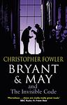 Cover of 'The Invisible Code' by Christopher Fowler
