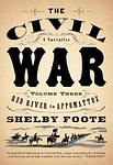 Cover of 'The Civil War, Vol. 3' by Shelby Foote
