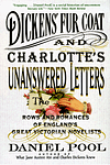 Cover of 'Dickens' Fur Coat And Charlotte's Unanswered Letters' by Daniel Pool