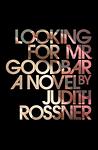 Cover of 'Looking For Mr. Goodbar' by Judith Rossner