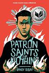 Cover of 'Patron Saints Of Nothing' by Randy Ribay
